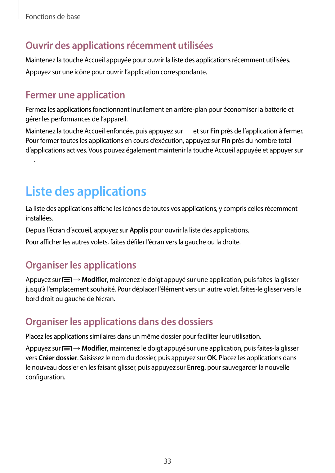 Samsung GT-I9195ZKAFTM manual Liste des applications, Ouvrir des applications récemment utilisées, Fermer une application 