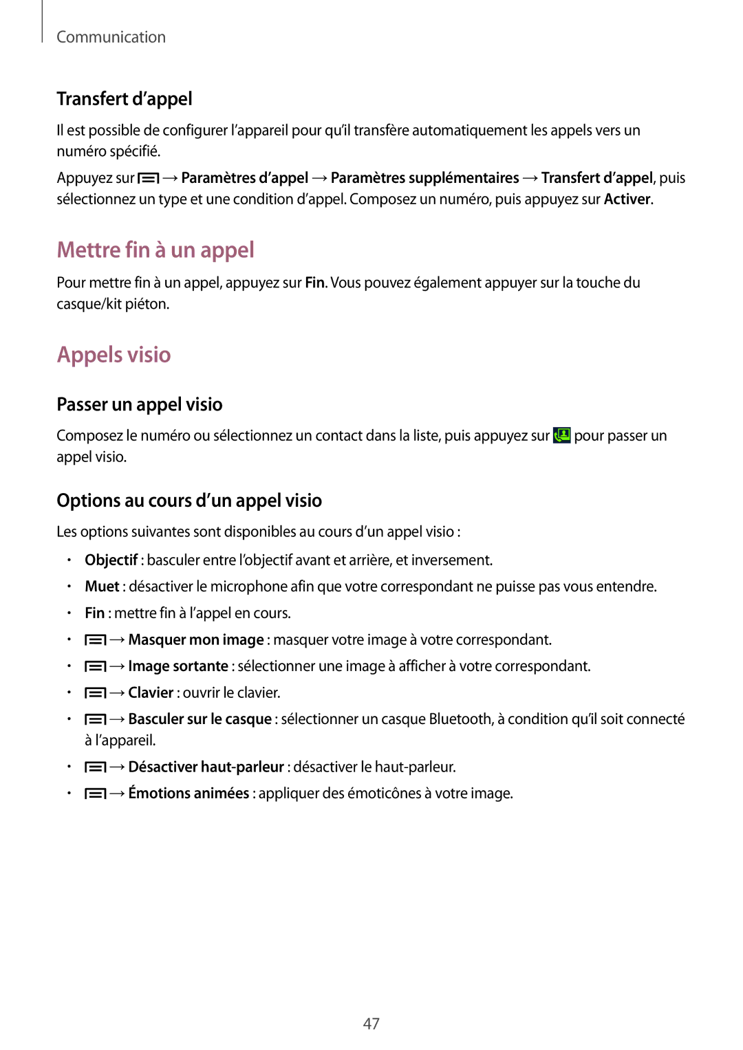Samsung GT-I9195DKIXEF, GT-I9195ZRZXEF manual Mettre fin à un appel, Appels visio, Transfert d’appel, Passer un appel visio 