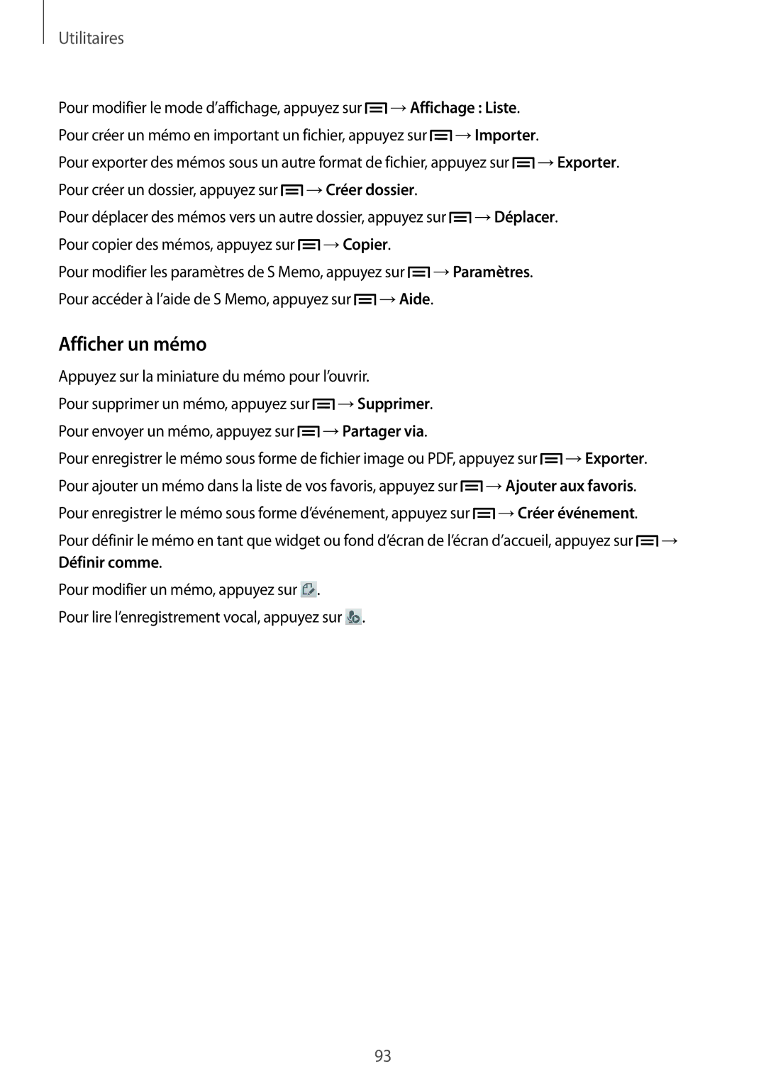 Samsung GT-I9195ZWIXEF, GT-I9195ZRZXEF, GT-I9195ZKASFR, GT-I9195ZKANRJ, GT-I9195ZWASFR, GT-I9195ZWAFTM manual Afficher un mémo 