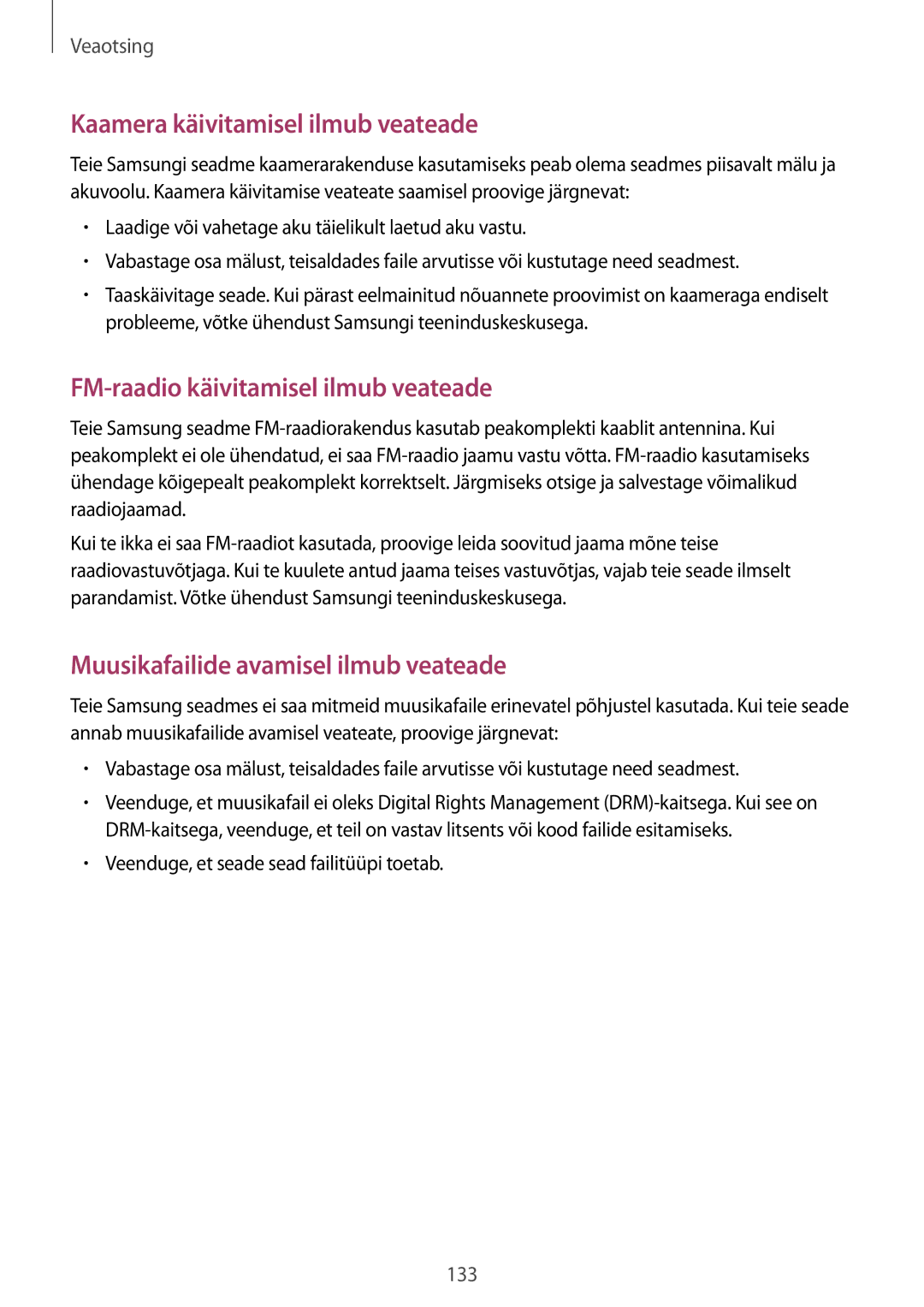 Samsung GT-I9195ZBASEB, GT-I9195ZWASEB manual Kaamera käivitamisel ilmub veateade, Veenduge, et seade sead failitüüpi toetab 