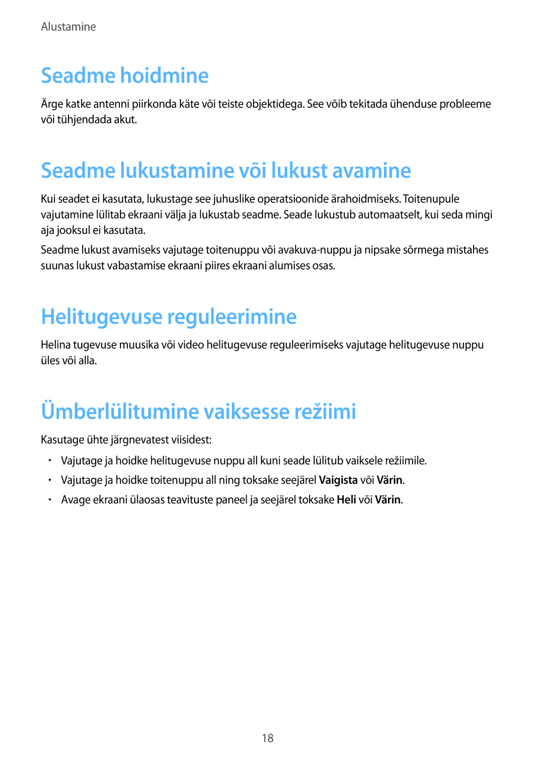 Samsung GT-I9195DKYSEB, GT-I9195ZWASEB Seadme hoidmine, Seadme lukustamine või lukust avamine, Helitugevuse reguleerimine 