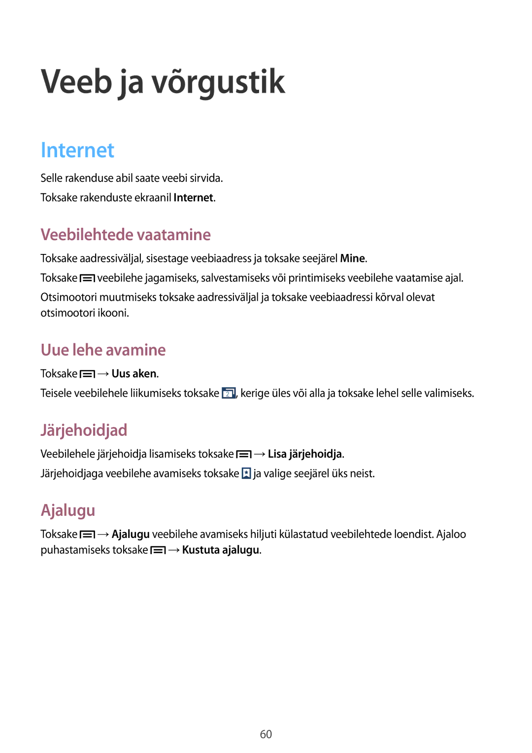 Samsung GT-I9195ZWISEB, GT-I9195ZWASEB, GT-I9195ZRZSEB, GT-I9195DKYSEB, GT-I9195ZKASEB manual Veeb ja võrgustik, Internet 