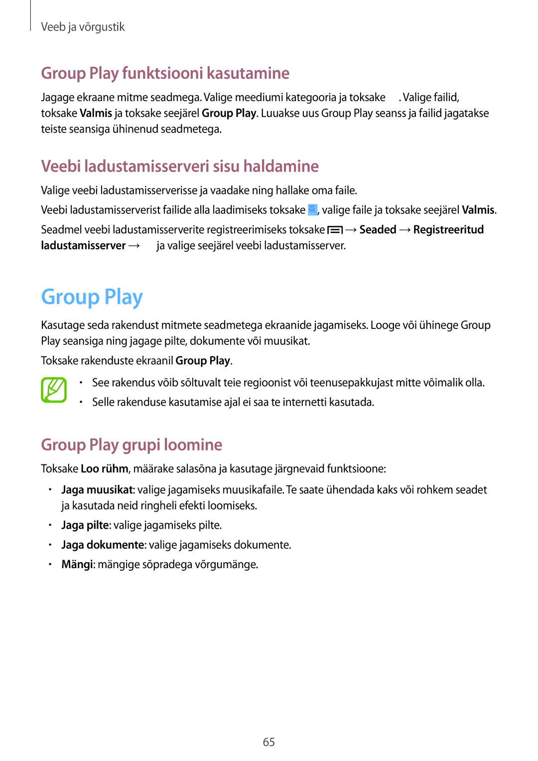 Samsung GT-I9195ZRZSEB, GT-I9195ZWASEB manual Group Play funktsiooni kasutamine, Veebi ladustamisserveri sisu haldamine 
