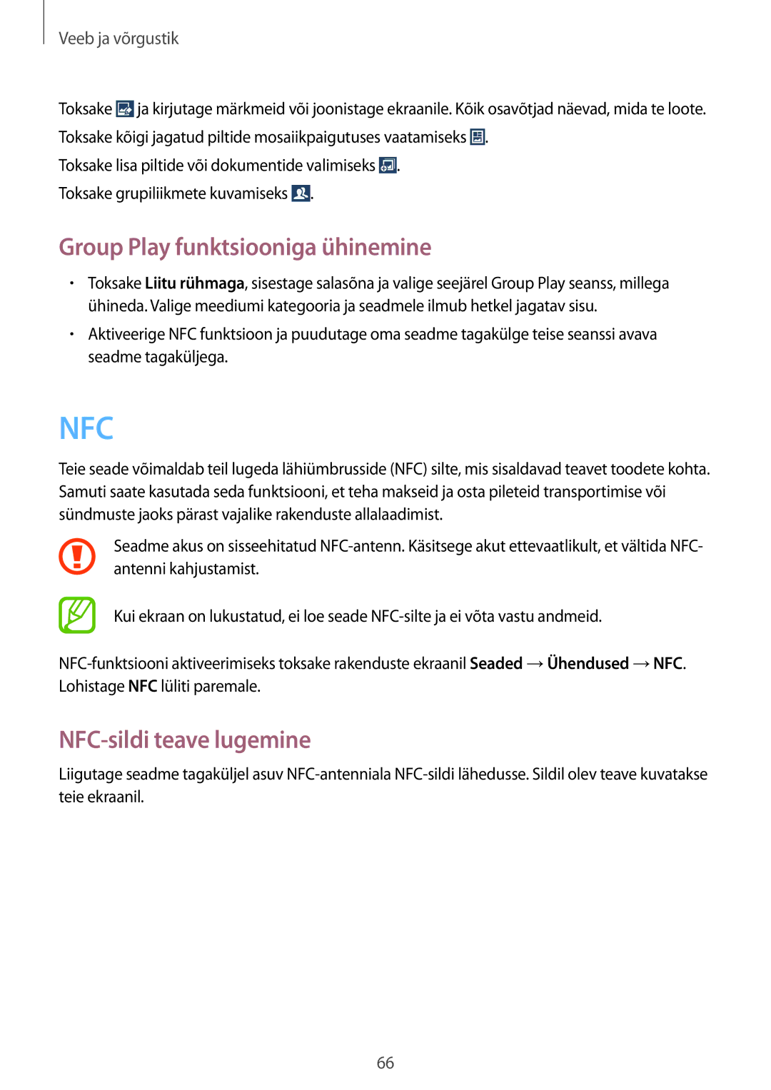 Samsung GT-I9195DKYSEB, GT-I9195ZWASEB, GT-I9195ZRZSEB manual Group Play funktsiooniga ühinemine, NFC-sildi teave lugemine 