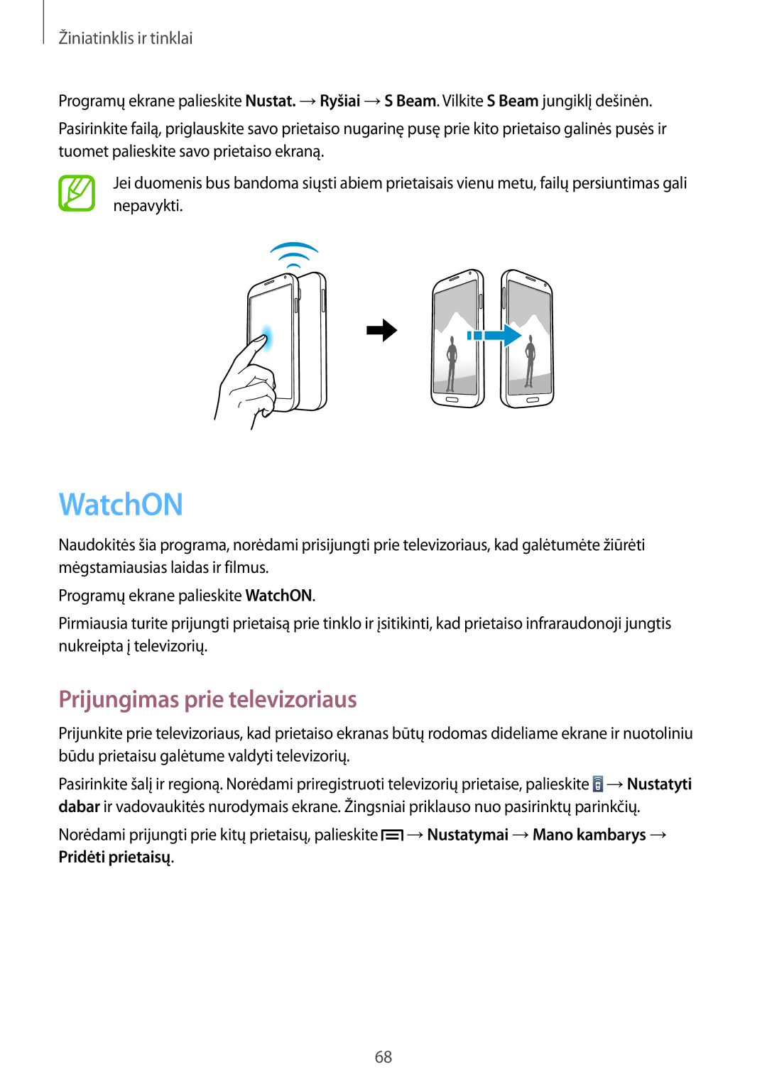 Samsung GT-I9195ZWISEB, GT-I9195ZWASEB, GT-I9195ZRZSEB manual WatchON, Prijungimas prie televizoriaus, Pridėti prietaisų 