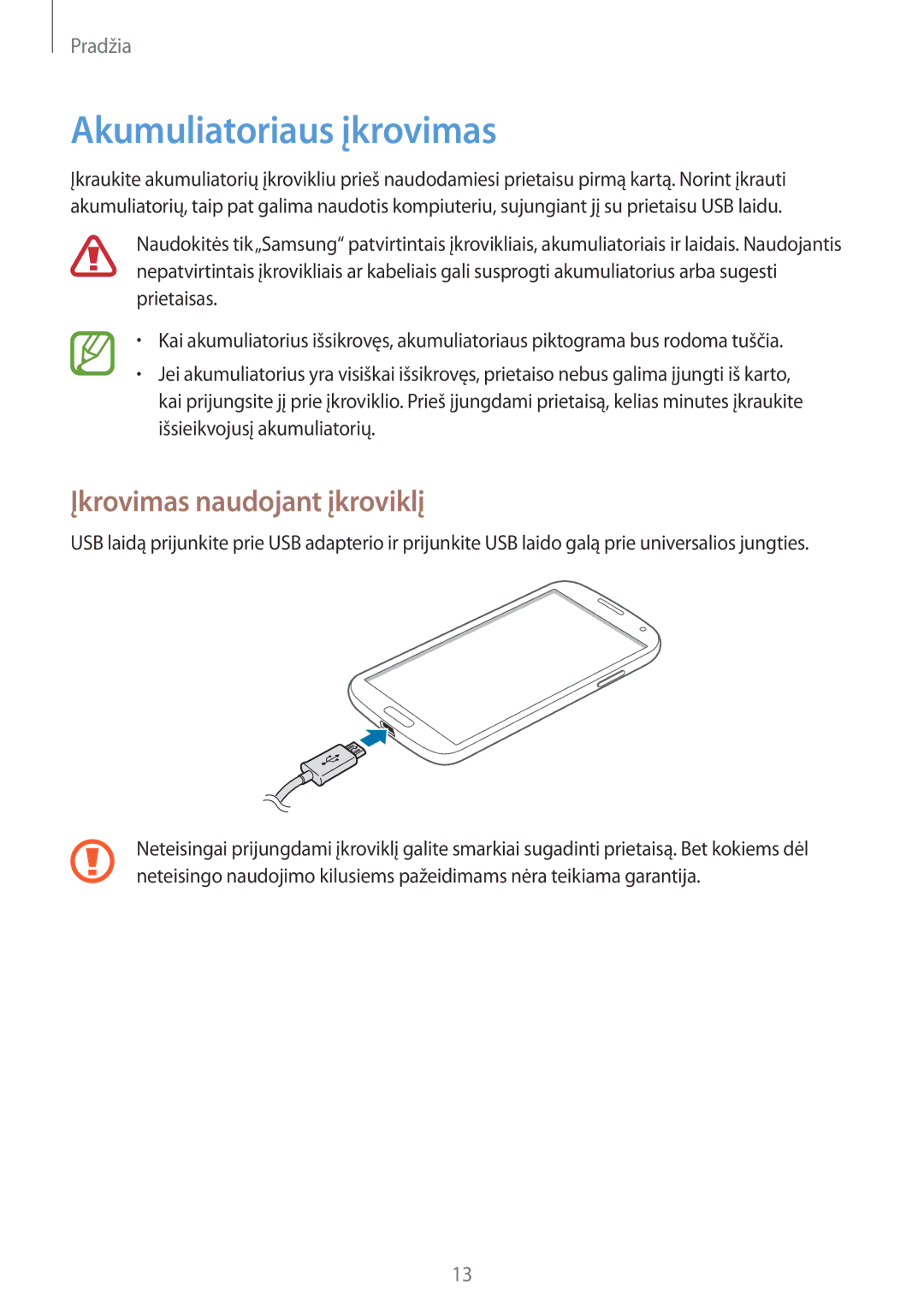 Samsung GT-I9195DKISEB, GT-I9195ZWISEB manual Akumuliatoriaus įkrovimas, Įkrovimas naudojant įkroviklį 