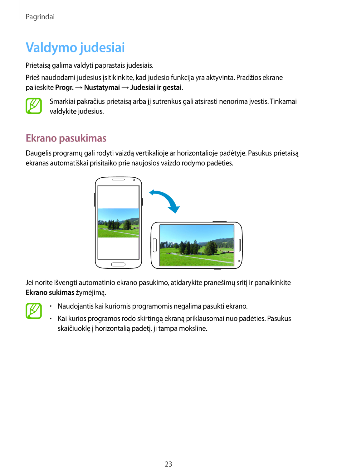 Samsung GT-I9195DKISEB, GT-I9195ZWISEB manual Valdymo judesiai, Ekrano pasukimas 