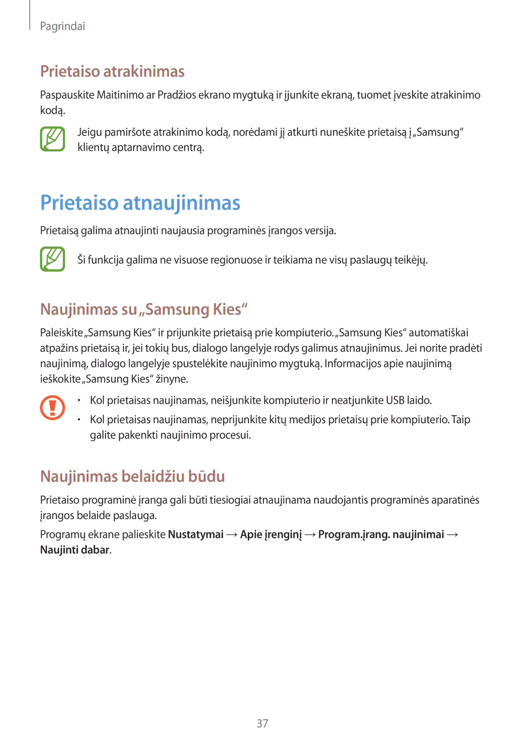 Samsung GT-I9195DKISEB, GT-I9195ZWISEB manual Prietaiso atnaujinimas, Prietaiso atrakinimas, Naujinimas su„Samsung Kies 