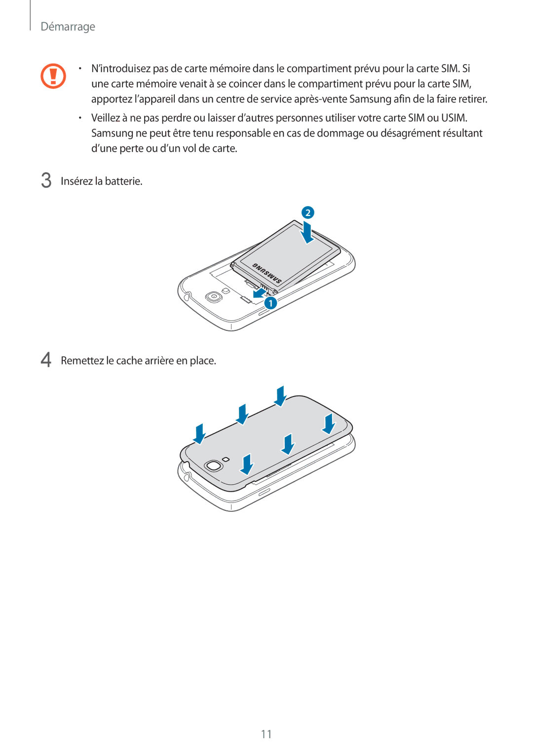 Samsung GT-I9195DKIXEF, GT-I9195ZWIXEF, GT-I9195ZKIXEF manual Démarrage 