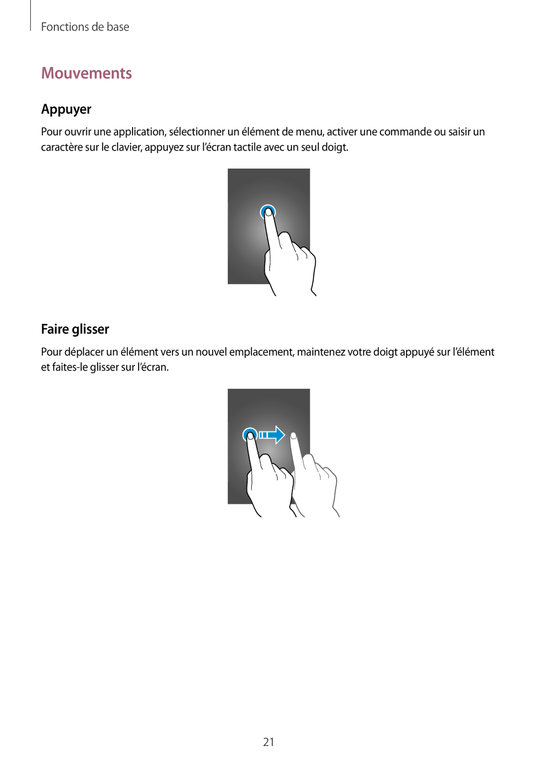 Samsung GT-I9195ZWIXEF, GT-I9195ZKIXEF, GT-I9195DKIXEF manual Mouvements, Appuyer, Faire glisser 