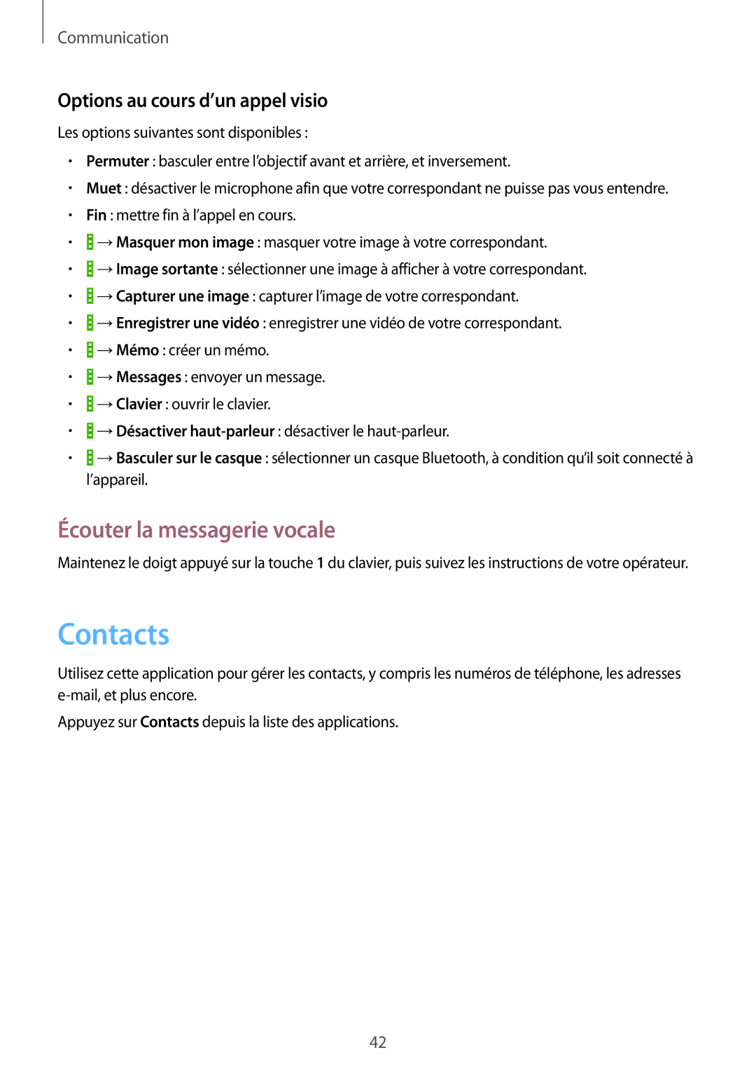 Samsung GT-I9195ZWIXEF, GT-I9195ZKIXEF manual Contacts, Écouter la messagerie vocale, Options au cours d’un appel visio 