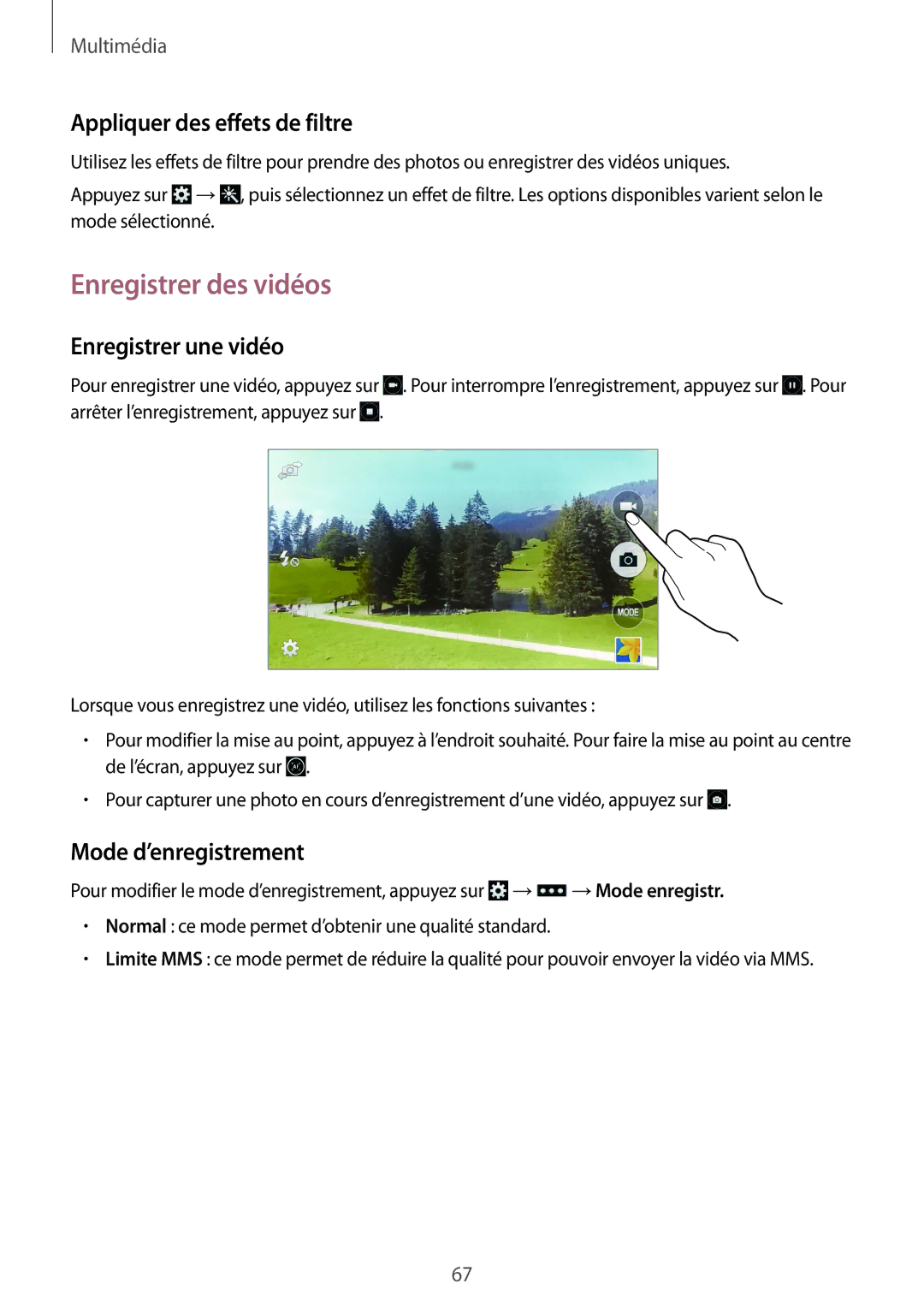 Samsung GT-I9195ZKIXEF, GT-I9195ZWIXEF manual Enregistrer des vidéos, Appliquer des effets de filtre, Enregistrer une vidéo 