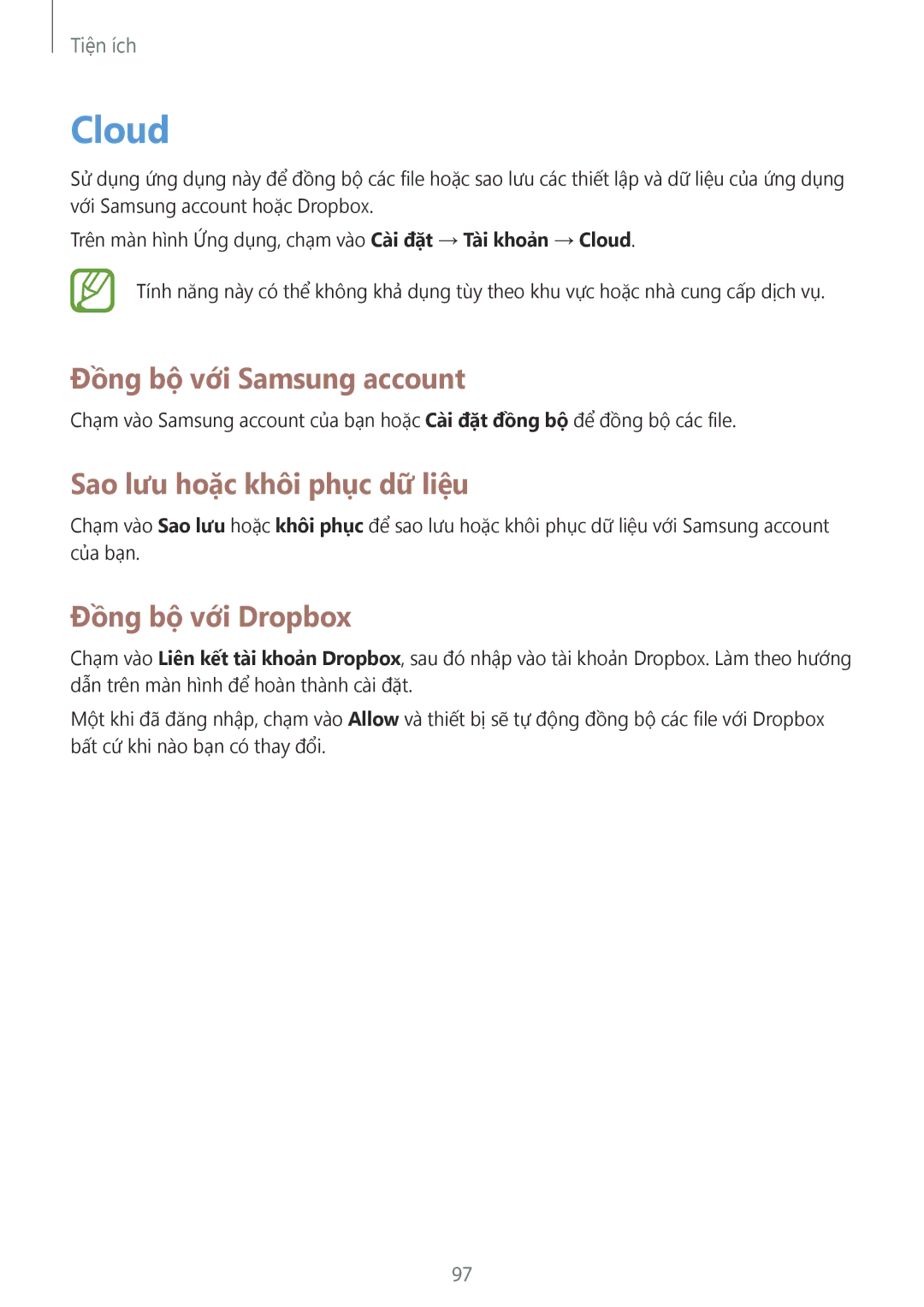 Samsung GT-I9200ZWAXXV manual Cloud, Đồng bộ với Samsung account, Sao lưu hoặc khôi phục dữ liệu, Đồng bộ với Dropbox 