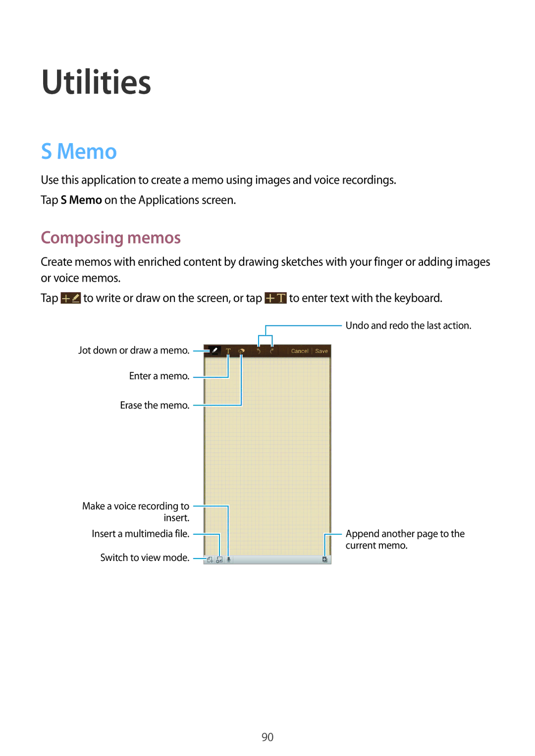 Samsung GT-I9200PPEKSA, GT-I9200ZKEKSA, GT-I9200ZWEKSA, GT-I9200ZKAXXV, GT-I9200ZWAXXV manual Utilities, Memo, Composing memos 