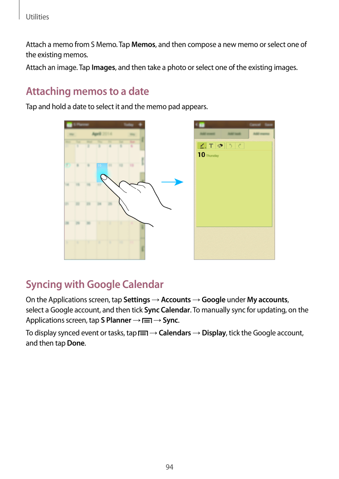 Samsung GT-I9200ZWASER, GT-I9200ZKEKSA, GT-I9200ZWEKSA manual Attaching memos to a date, Syncing with Google Calendar 