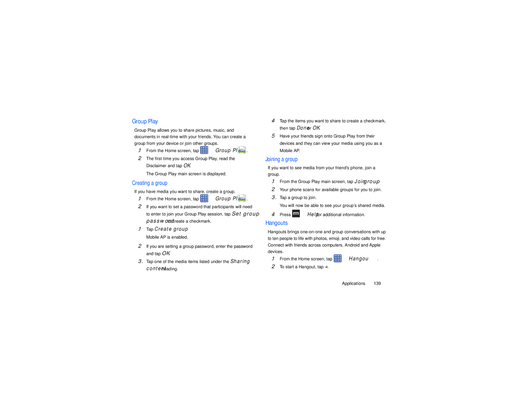 Samsung GT-I9205 Group Play, Hangouts, Creating a group, Tap Create group. Mobile AP is enabled, Joining a group 