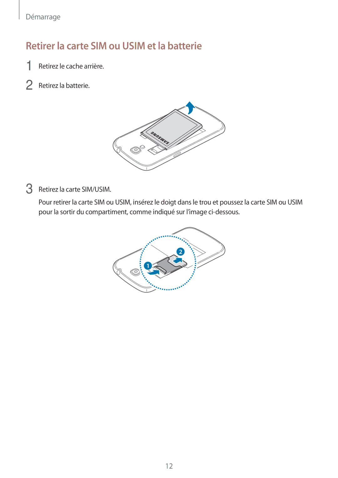 Samsung GT-I9205ZKABOG, GT-I9205PPAFTM, GT-I9205ZKAXEF, GT-I9205ZWAXEF manual Retirer la carte SIM ou Usim et la batterie 