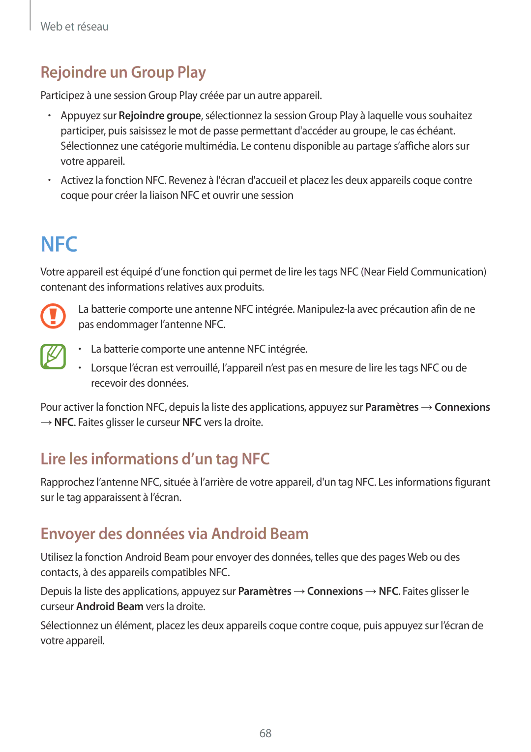 Samsung GT-I9205ZKASFR Rejoindre un Group Play, Lire les informations d’un tag NFC, Envoyer des données via Android Beam 