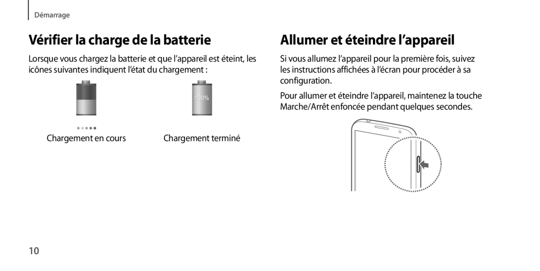 Samsung GT-I9205ZKAXEF, GT-I9205PPAFTM, GT-I9205ZWAXEF Vérifier la charge de la batterie, Allumer et éteindre l’appareil 