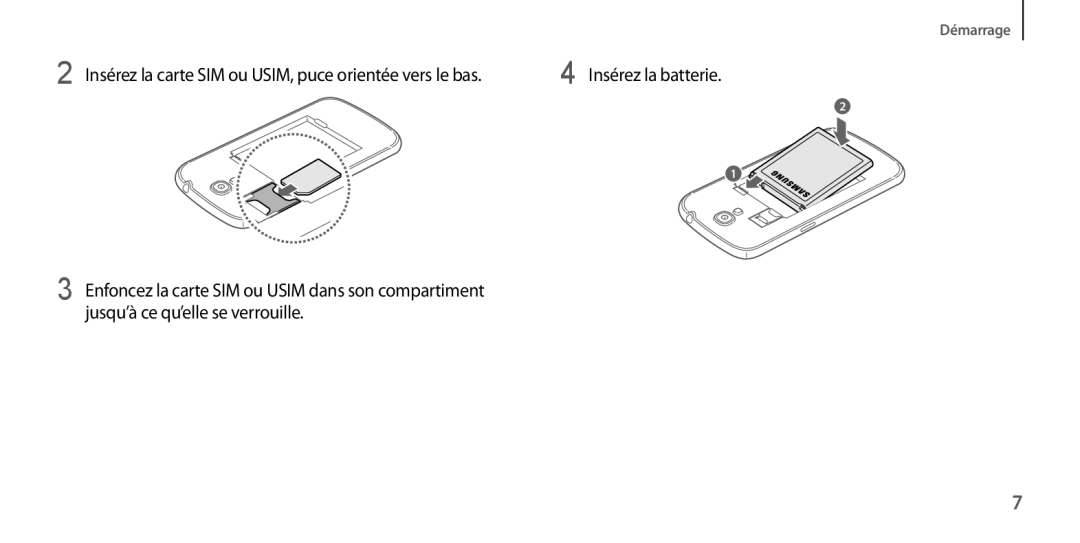 Samsung GT-I9205ZWASFR, GT-I9205PPAFTM, GT-I9205ZKAXEF, GT-I9205ZWAXEF, GT-I9205ZKABOG, GT-I9205ZWANRJ manual Démarrage 