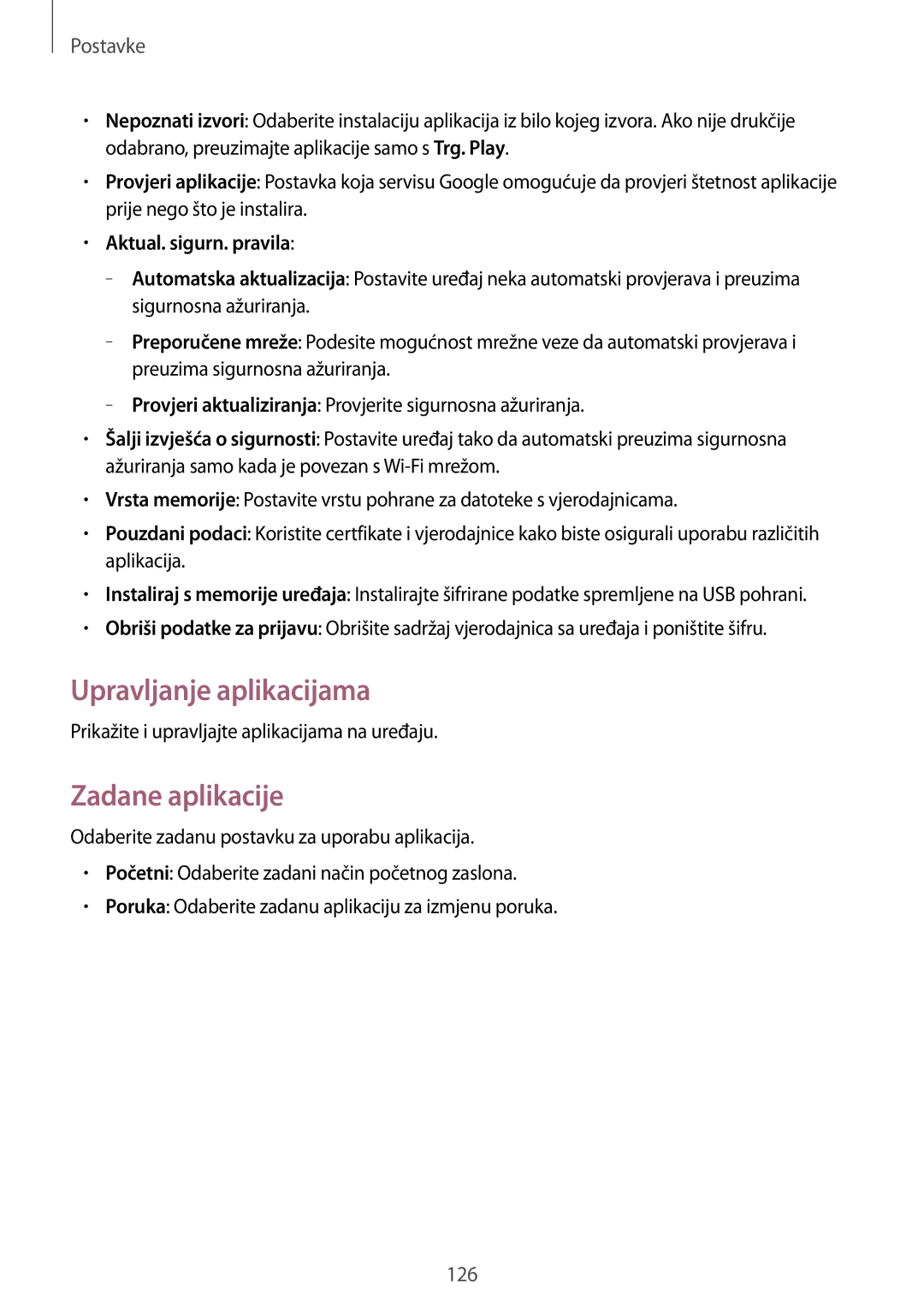 Samsung GT-I9205ZKAVIP, GT-I9205ZKACRO, GT-I9205ZKATRA Upravljanje aplikacijama, Zadane aplikacije, Aktual. sigurn. pravila 