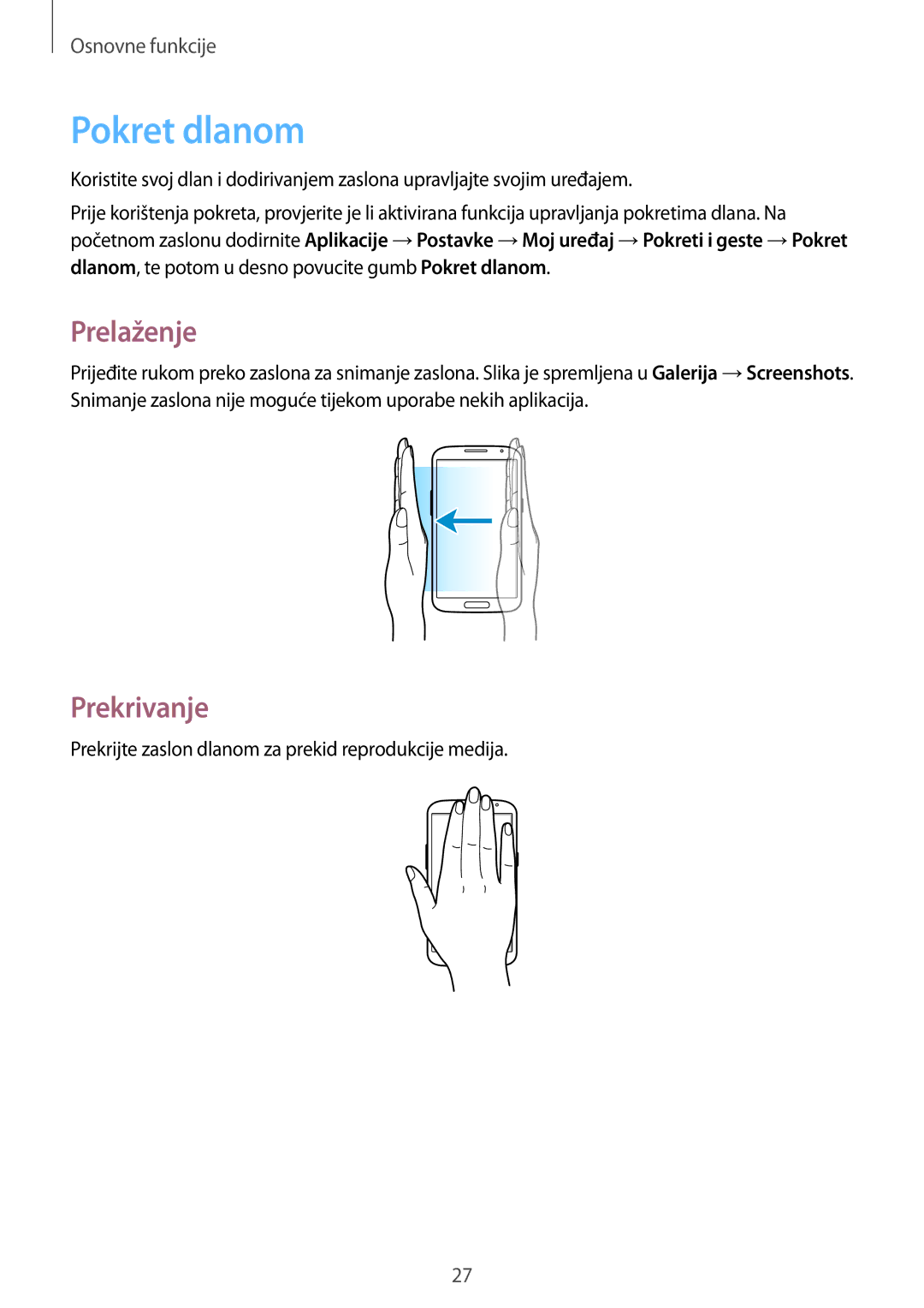 Samsung GT-I9205ZWATRA, GT-I9205ZKACRO, GT-I9205ZKATRA, GT-I9205ZKAVIP manual Pokret dlanom, Prelaženje, Prekrivanje 