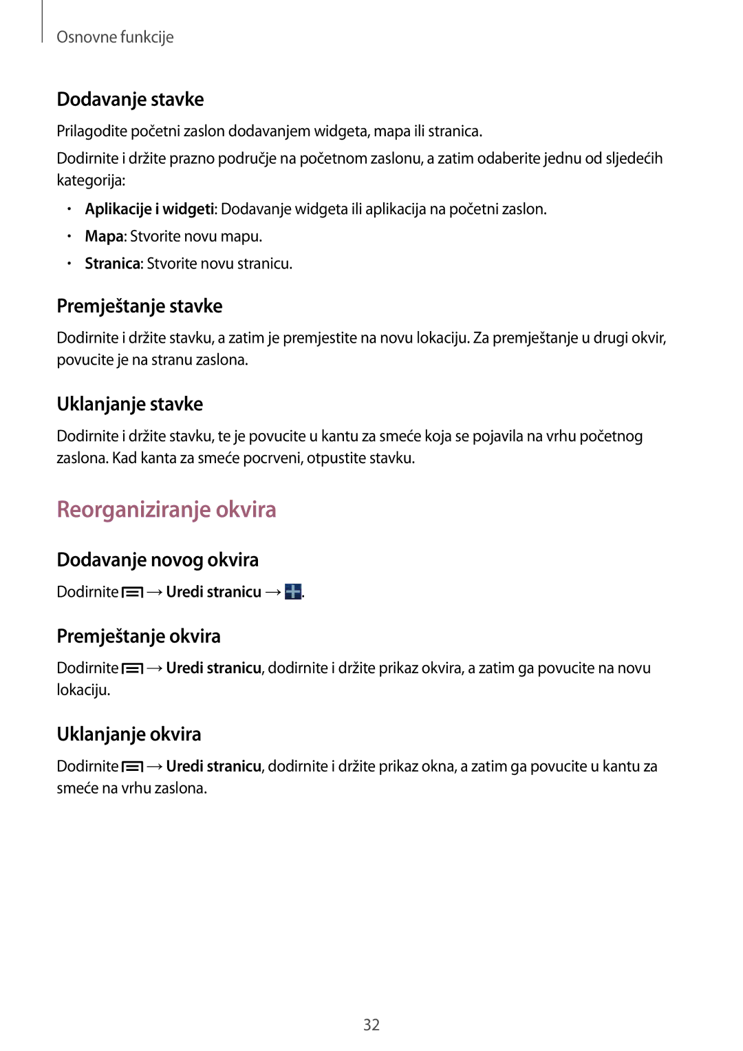 Samsung GT-I9205ZKACRO, GT-I9205ZKATRA, GT-I9205ZKAVIP, GT-I9205ZWATRA manual Reorganiziranje okvira 