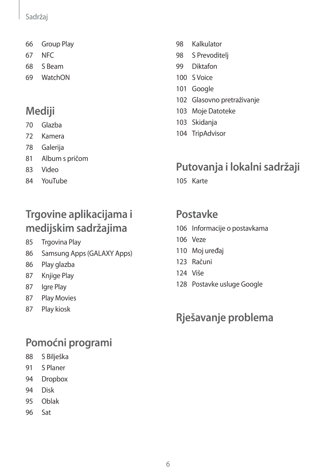 Samsung GT-I9205ZKAVIP, GT-I9205ZKACRO, GT-I9205ZKATRA, GT-I9205ZWATRA manual Putovanja i lokalni sadržaji 