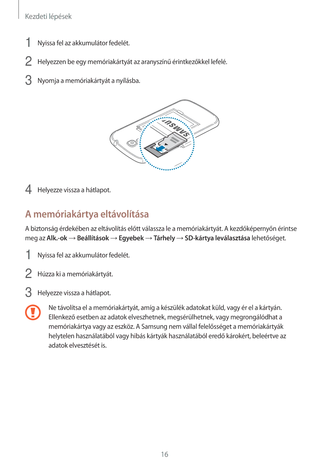 Samsung GT-I9205ZKAXEO, GT-I9205ZKADBT, GT-I9205ZWADBT, GT-I9205ZKAETL, GT-I9205ZWABGL manual Memóriakártya eltávolítása 