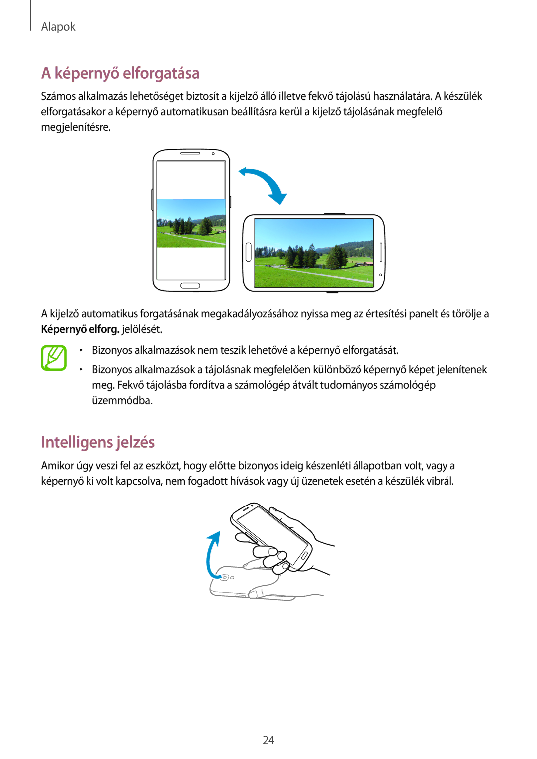 Samsung GT-I9205ZKADBT, GT-I9205ZWADBT, GT-I9205ZKAETL, GT-I9205ZWABGL manual Képernyő elforgatása, Intelligens jelzés 