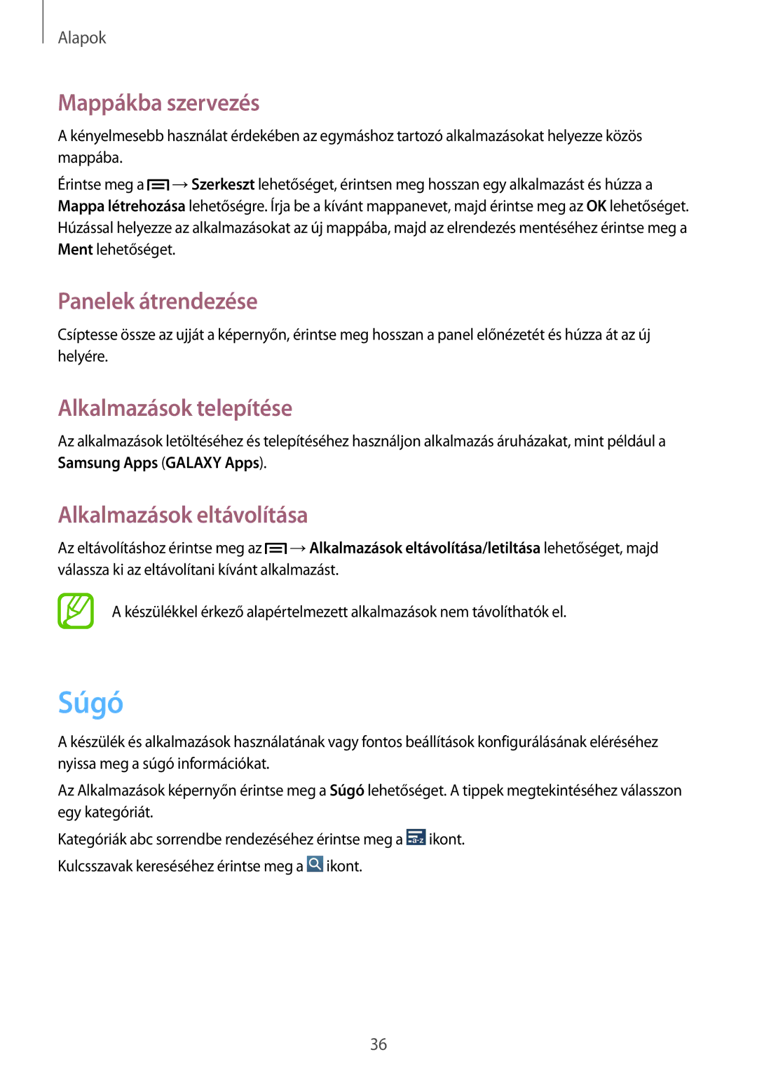 Samsung GT-I9205ZKADBT, GT-I9205ZWADBT manual Súgó, Mappákba szervezés, Alkalmazások telepítése, Alkalmazások eltávolítása 