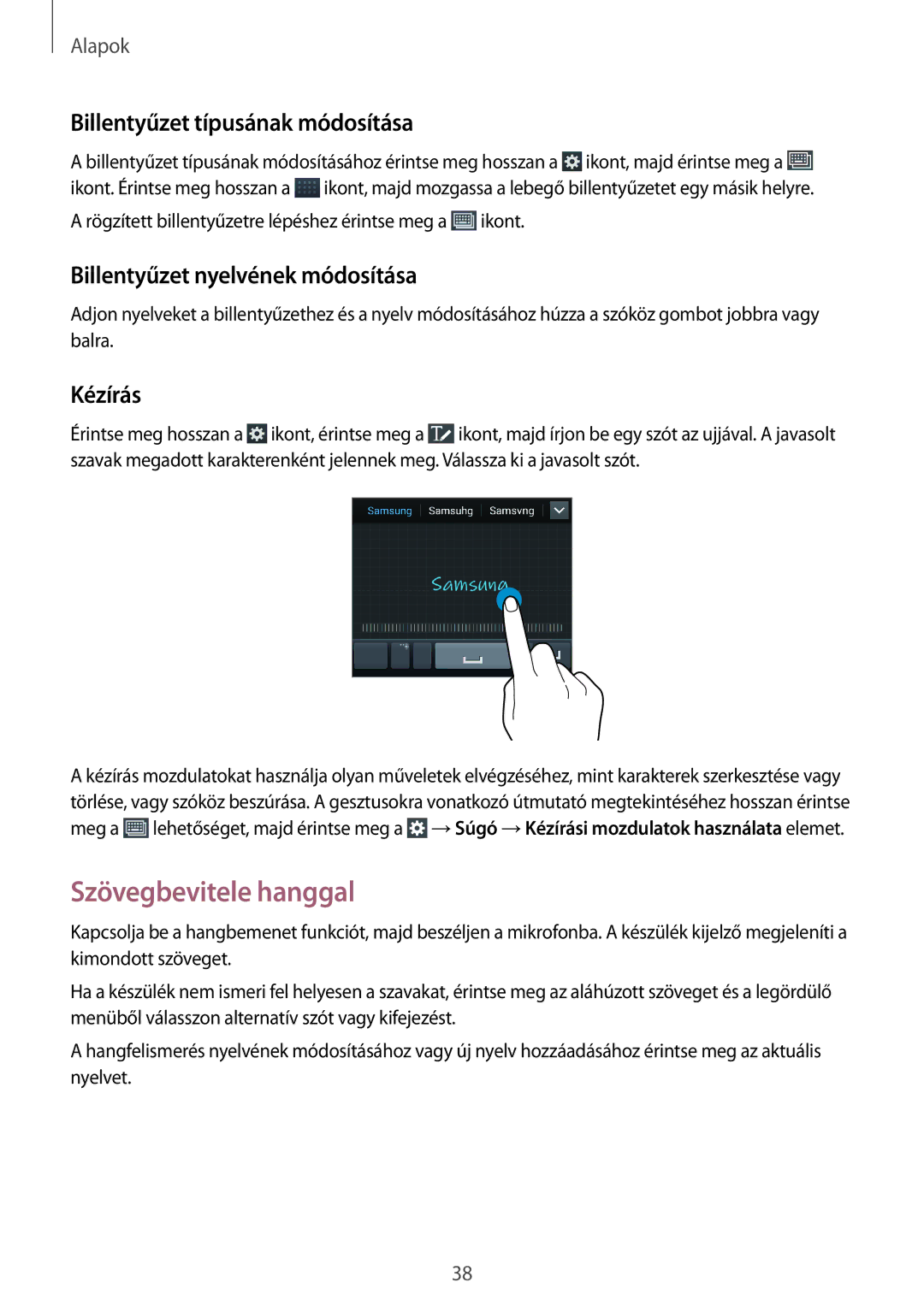 Samsung GT-I9205ZKAETL manual Szövegbevitele hanggal, Billentyűzet típusának módosítása, Billentyűzet nyelvének módosítása 