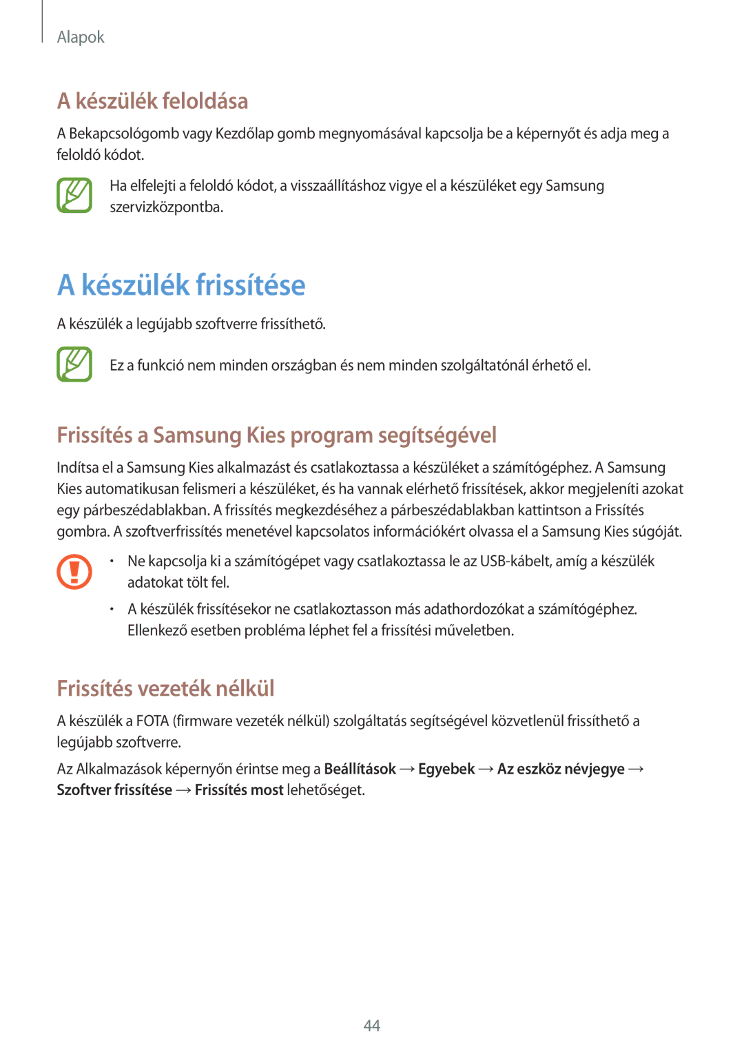 Samsung GT-I9205ZWAETL manual Készülék frissítése, Készülék feloldása, Frissítés a Samsung Kies program segítségével 