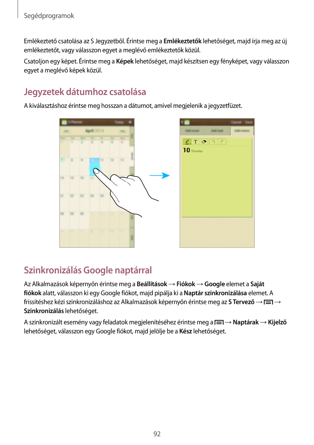 Samsung GT-I9205ZWAETL, GT-I9205ZKADBT, GT-I9205ZWADBT manual Jegyzetek dátumhoz csatolása, Szinkronizálás Google naptárral 