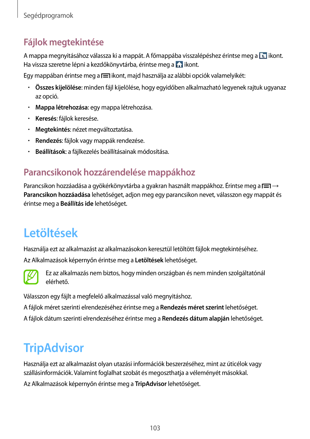 Samsung GT-I9205ZKADRE manual Letöltések, TripAdvisor, Fájlok megtekintése, Parancsikonok hozzárendelése mappákhoz 