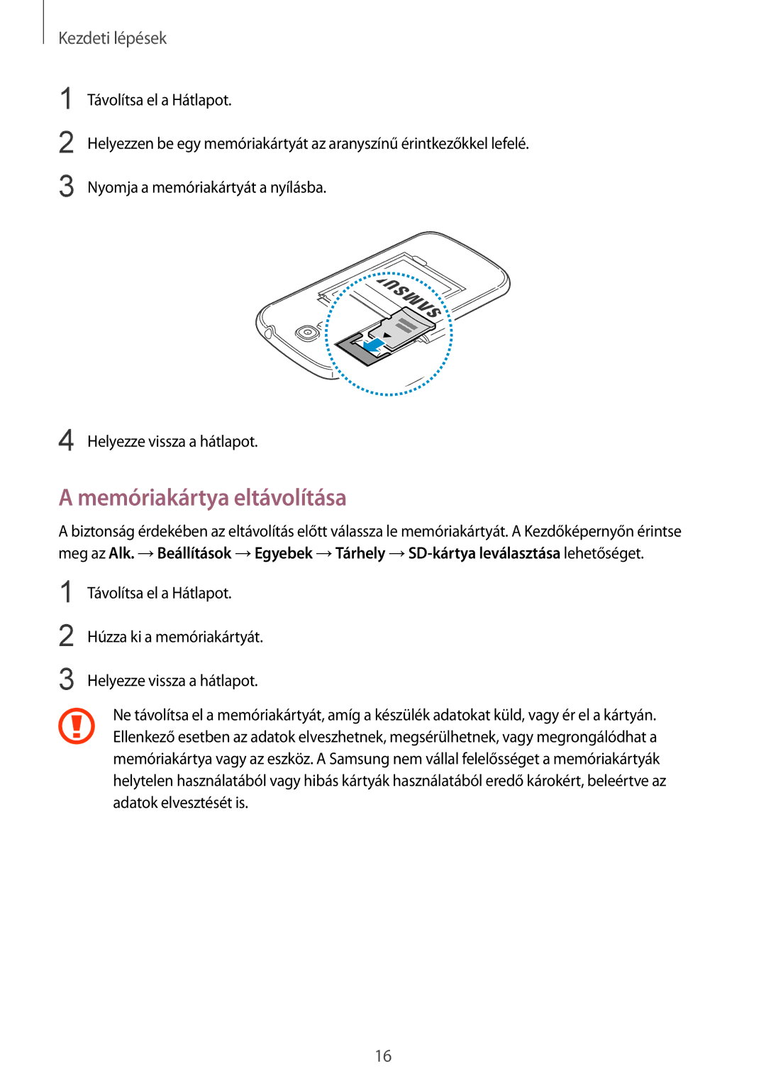 Samsung GT-I9205ZKAXEO, GT-I9205ZKADBT, GT-I9205ZWADBT, GT-I9205ZKAETL, GT-I9205ZWABGL manual Memóriakártya eltávolítása 