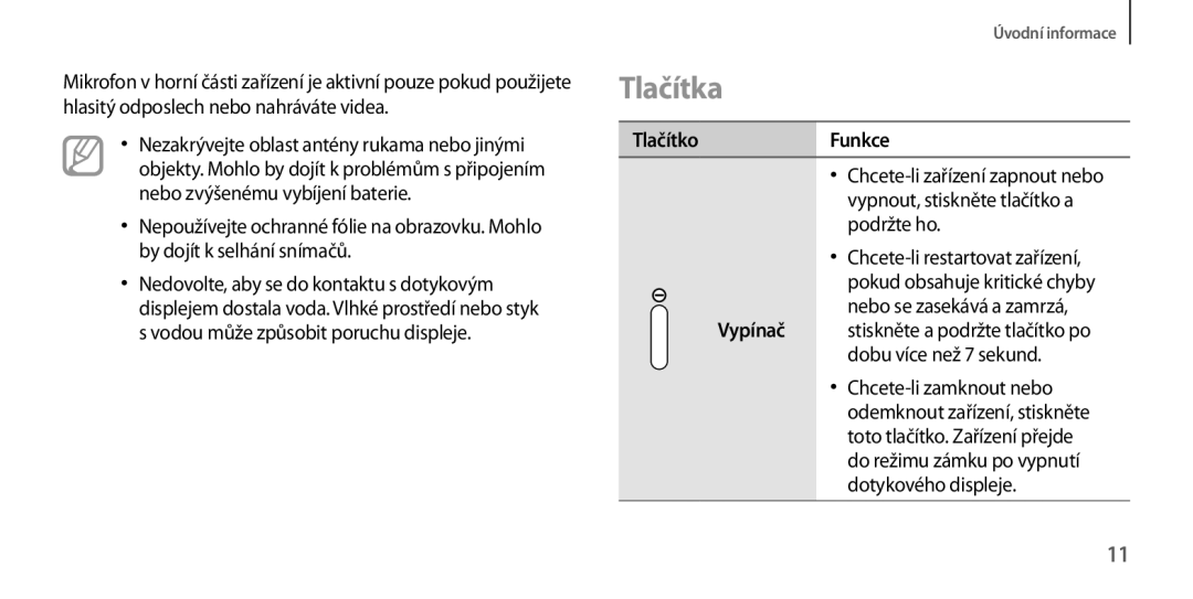 Samsung GT-I9205ZKAPRT, GT-I9205ZKAETL, GT-I9205ZWABGL, GT-I9205ZKAXEO Tlačítka, TlačítkoFunkce, Nebo se zasekává a zamrzá 