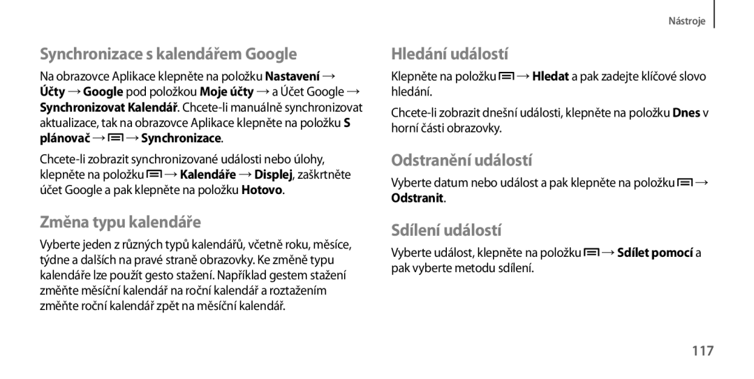 Samsung GT-I9205ZKADRE Synchronizace s kalendářem Google, Změna typu kalendáře, Hledání událostí, Odstranění událostí 