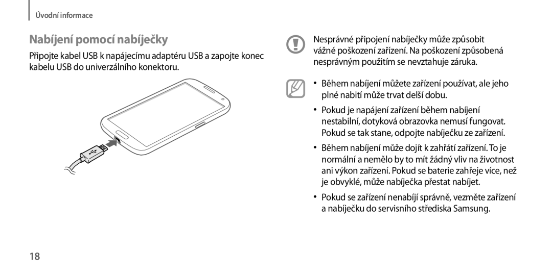 Samsung GT-I9205ZKAXEO, GT-I9205ZKAETL, GT-I9205ZWABGL, GT-I9205ZKAPRT, GT-I9205ZKAAUT manual Nabíjení pomocí nabíječky 