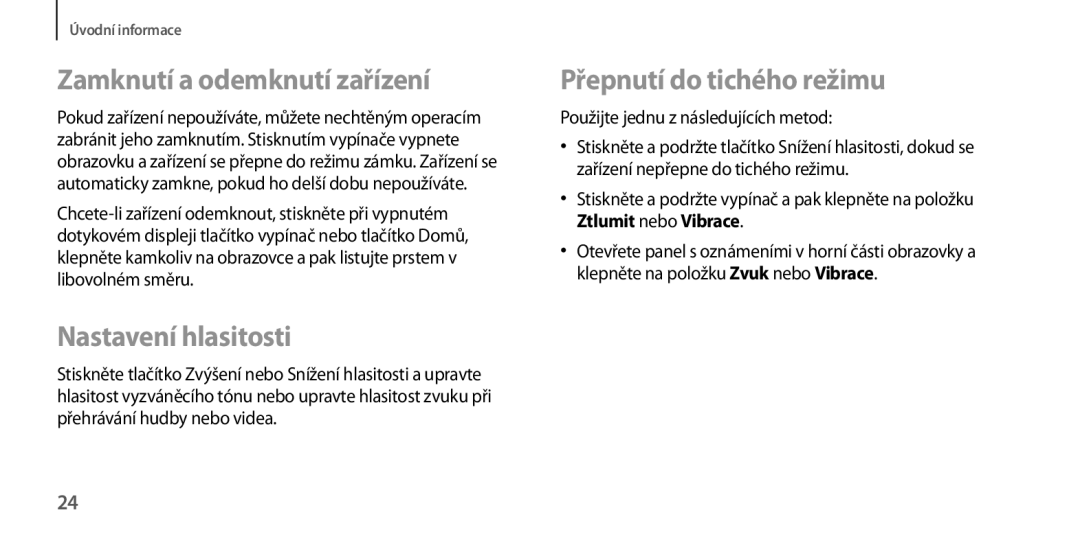 Samsung GT-I9205ZKAETL, GT-I9205ZWABGL Zamknutí a odemknutí zařízení, Nastavení hlasitosti, Přepnutí do tichého režimu 