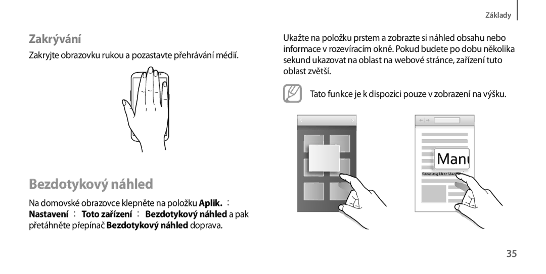 Samsung GT-I9205ZKAPRT, GT-I9205ZKAETL, GT-I9205ZWABGL, GT-I9205ZKAXEO, GT-I9205ZKAAUT manual Bezdotykový náhled, Zakrývání 