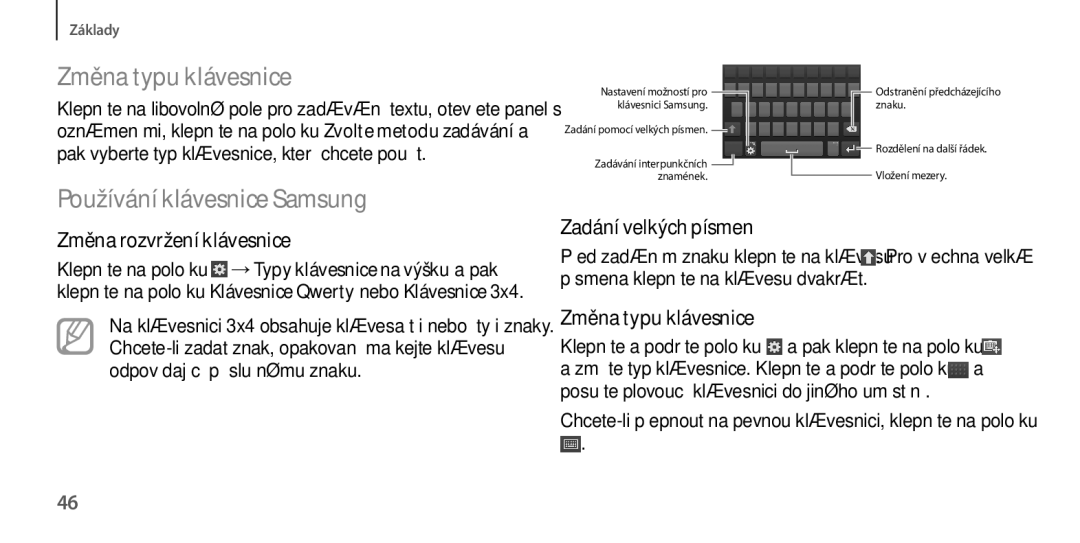 Samsung GT-I9205ZKAORX, GT-I9205ZKAETL Změna typu klávesnice, Používání klávesnice Samsung, Změna rozvržení klávesnice 