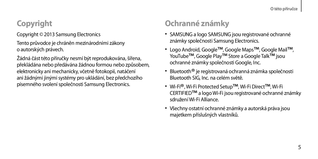 Samsung GT-I9205ZKADRE, GT-I9205ZKAETL, GT-I9205ZWABGL, GT-I9205ZKAXEO, GT-I9205ZKAPRT manual Copyright, Ochranné známky 