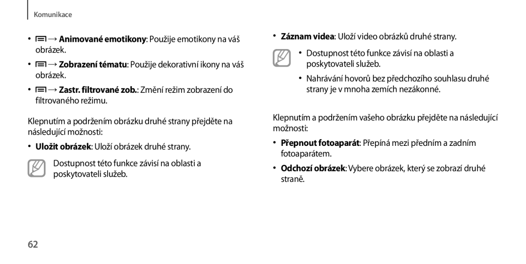 Samsung GT-I9205ZKAORX, GT-I9205ZKAETL, GT-I9205ZWABGL, GT-I9205ZKAXEO →Animované emotikony Použije emotikony na váš obrázek 