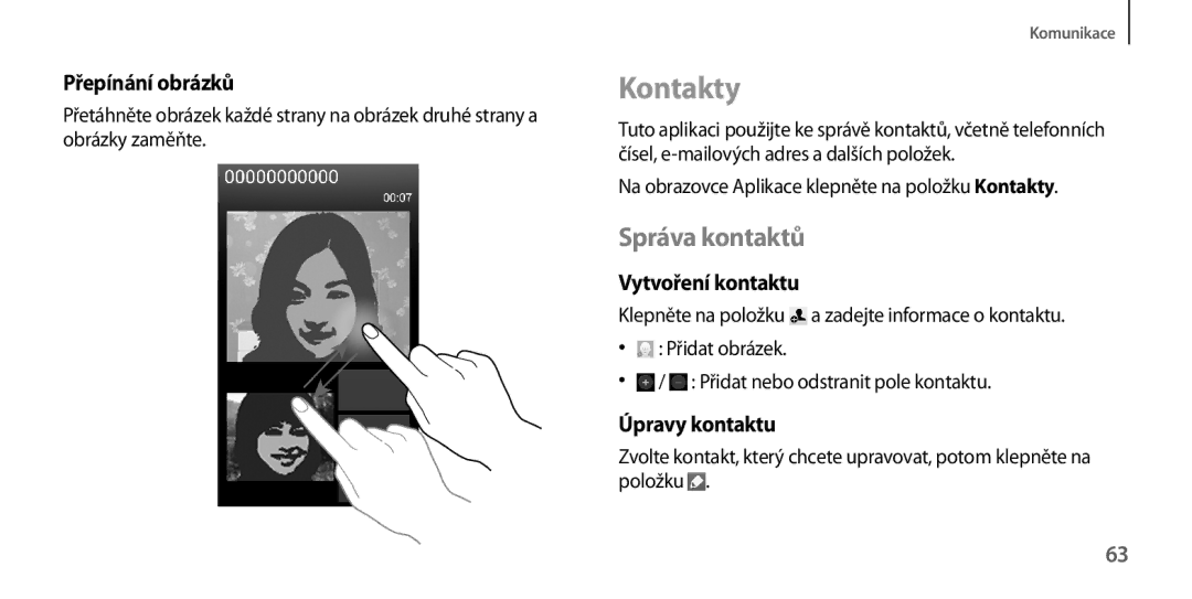 Samsung GT-I9205ZWAETL, GT-I9205ZKAETL Kontakty, Správa kontaktů, Přepínání obrázků, Vytvoření kontaktu, Úpravy kontaktu 