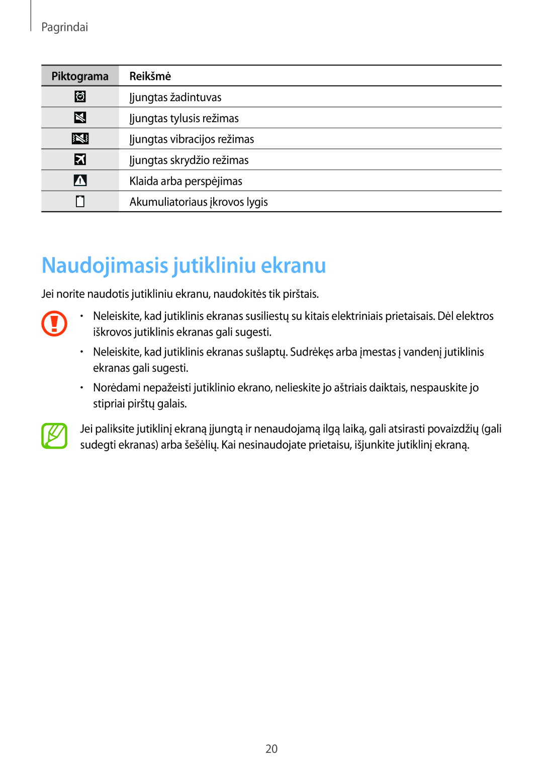 Samsung GT-I9205ZKASEB manual Naudojimasis jutikliniu ekranu, Pagrindai 