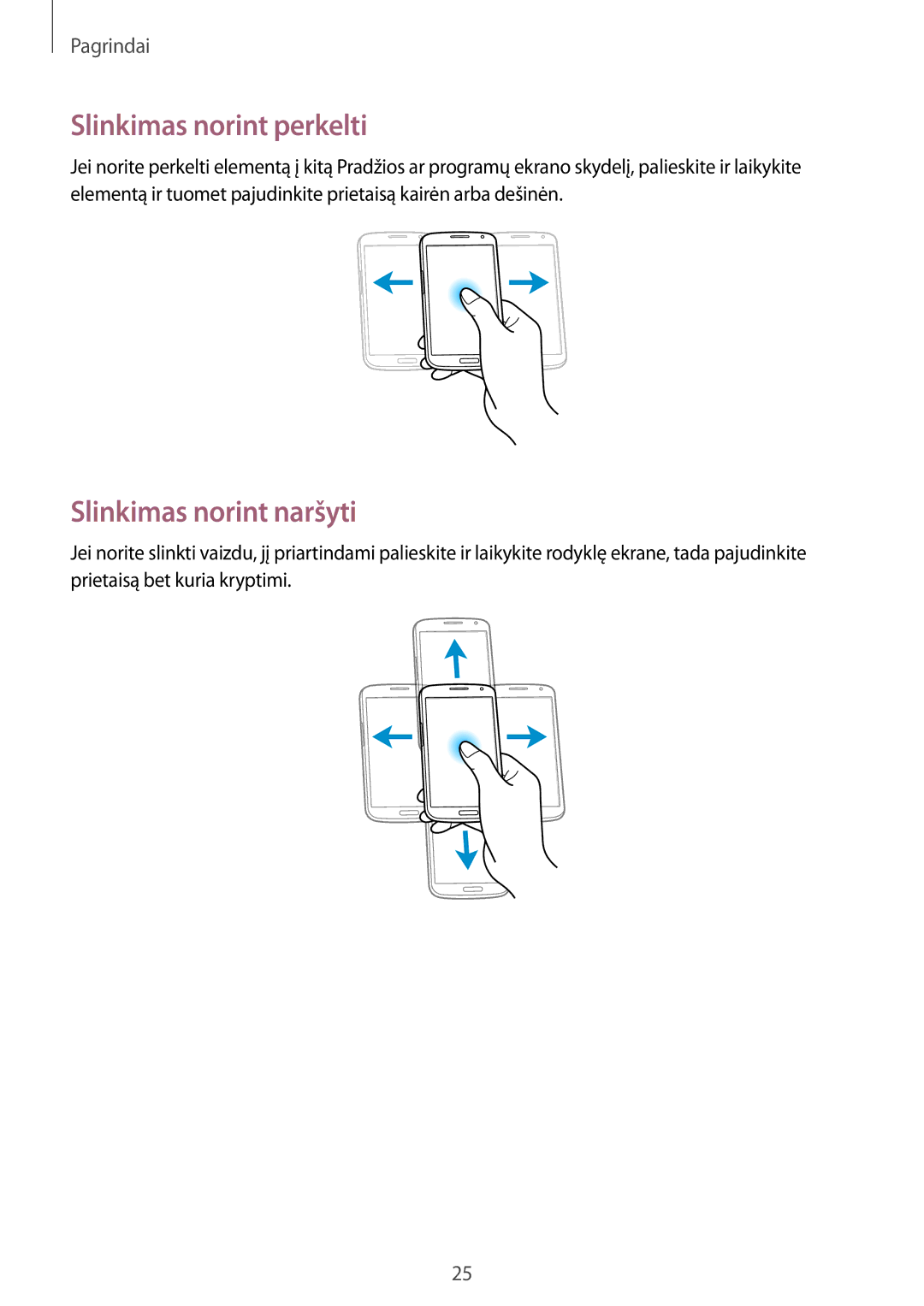 Samsung GT-I9205ZKASEB manual Slinkimas norint perkelti, Slinkimas norint naršyti 