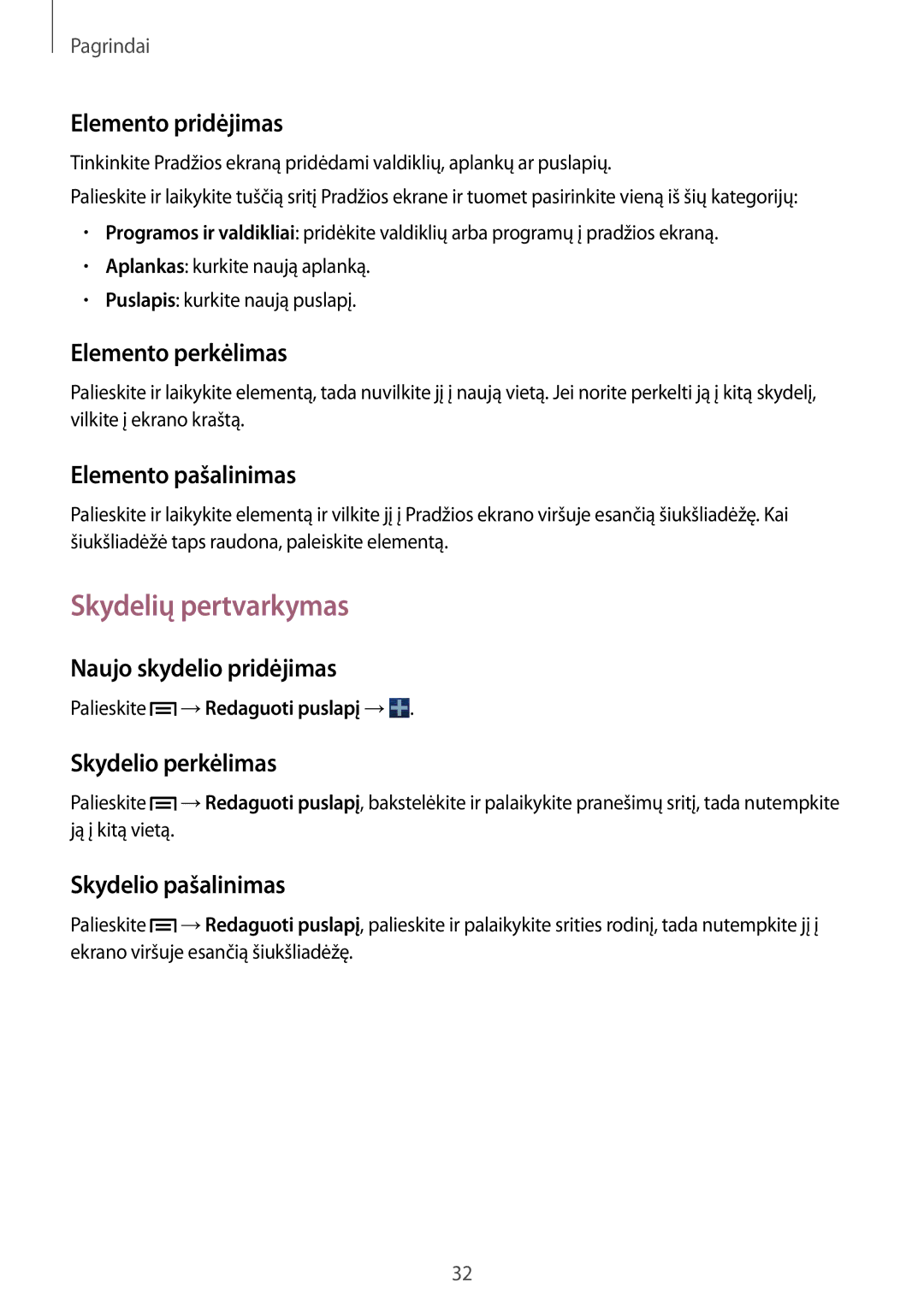 Samsung GT-I9205ZKASEB manual Skydelių pertvarkymas 