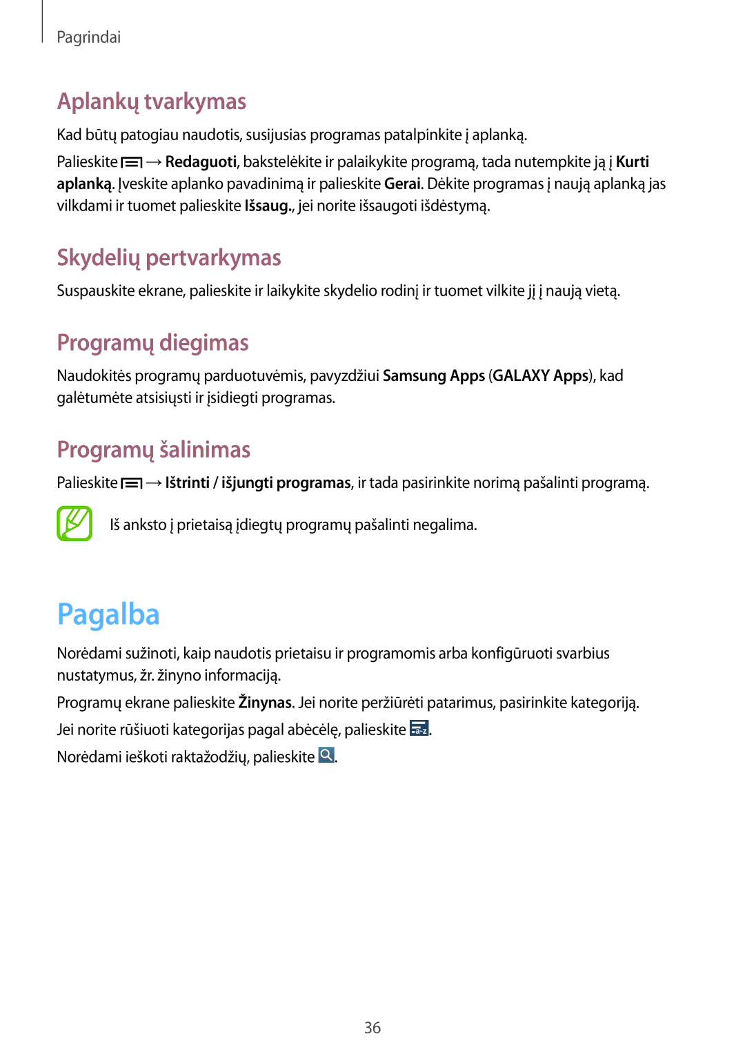 Samsung GT-I9205ZKASEB manual Pagalba, Aplankų tvarkymas, Programų diegimas, Programų šalinimas 