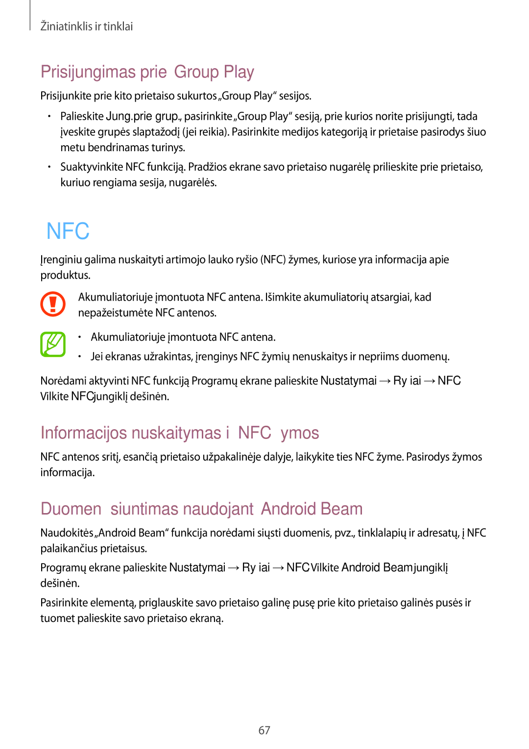 Samsung GT-I9205ZKASEB manual Prisijungimas prie„Group Play, Informacijos nuskaitymas iš NFC žymos 